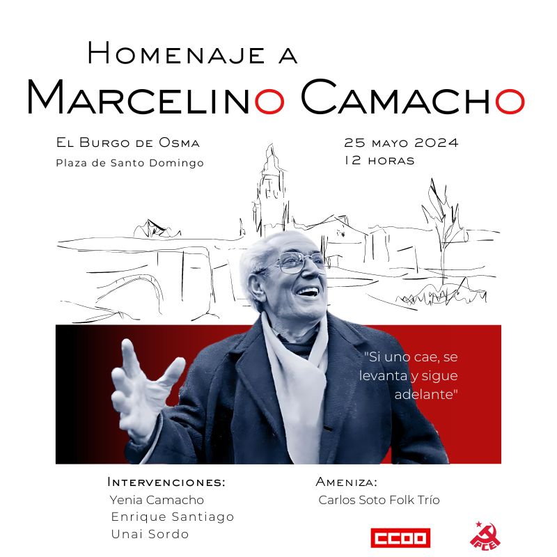 Homenaje a Marcelino Camacho en El Burgo de Osma (Soria)